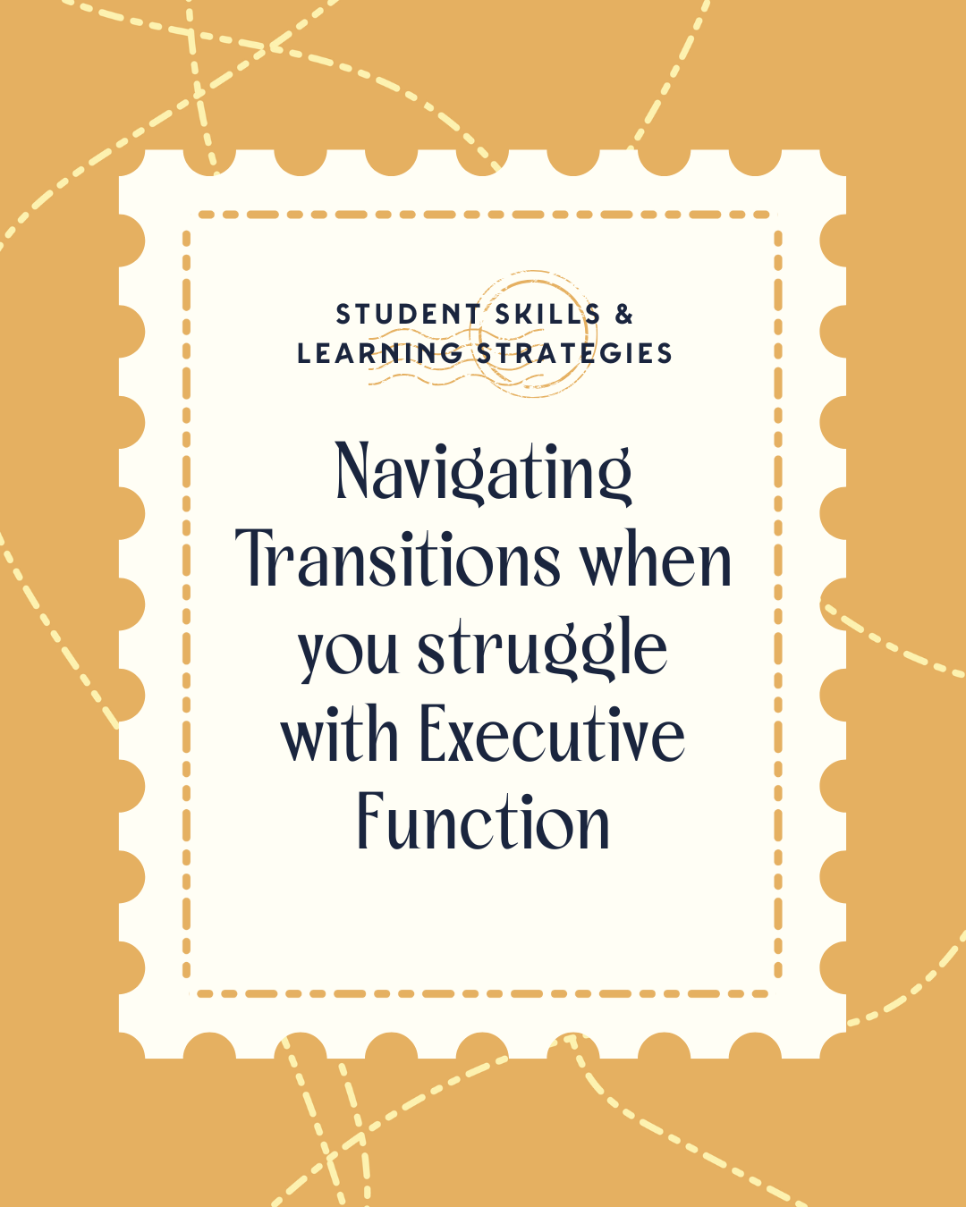 Navigating Transitions when you struggle with Executive Function