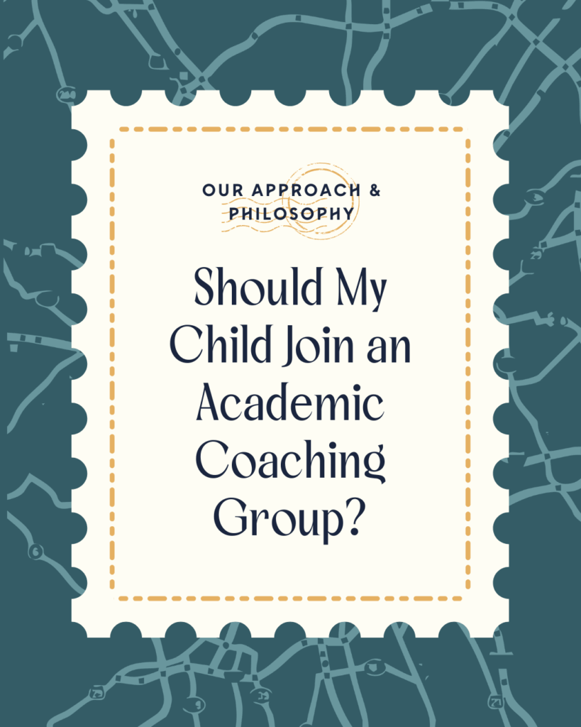 Should My Child Join an Academic Coaching Group?